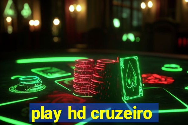 play hd cruzeiro